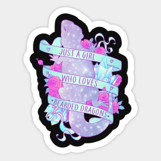 Just a Girl Who Loves Bearded Dragons Sticker